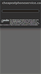 Mobile Screenshot of cheapestphoneservice.com